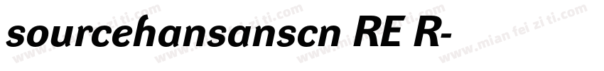 sourcehansanscn RE R字体转换